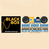 Black Box Audio Video Show 2023 - Show Report