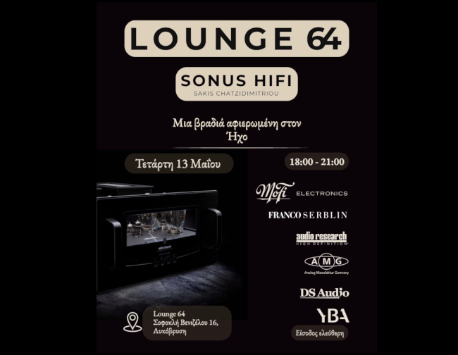 Βραδιά Sonus HiFi στο Lounge 64.